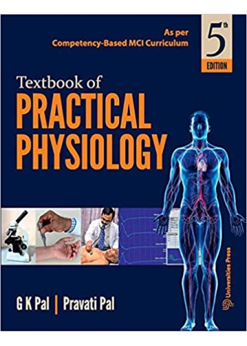 Textbook of Practical Physiology  GK Pal and Pravati Pal